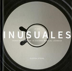 INUSUALES. LE-XXI | 9788418490231 | ELOÍSA OTERO