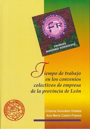 TIEMPO DE TRABAJO EN LOS CONVENIOS COLECTIVOS DE EMPRESA DE LA PROVINCIA DE LEÓN | 9788418490286 | VARIOS AUTORES