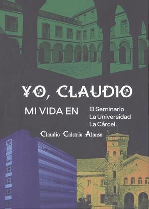 YO, CLAUDIO | 9788419403049 | CALETRÍO ALONSO, CLAUDIO