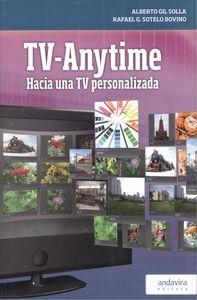 TV-ANYTIME | 9788484086864 | GIL SOLLA, ALBERTO/SOTELO BOVINO, RAFAEL G.