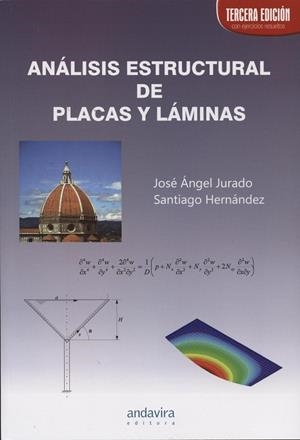 ANALISIS ESTRUCTURAL DE PLACAS Y LAMINAS | 9788484087649 | JURADO , JOSE ANGEL