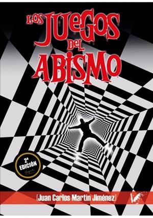 JUEGOS DEL ABISMO, LOS | 9788494378560 | MARTÍN JIMÉNEZ, JUAN CARLOS