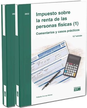 IMPUESTO SOBRE LA RENTA DE LAS PERSONAS FÍSICAS. COMENTARIOS Y CASOS PRÁCTICOS | 9788445429747 | ALONSO ALONSO, ROBERTO