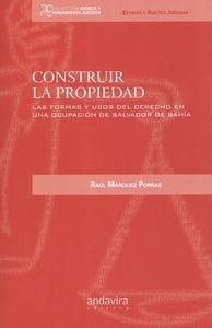 CONSTRUIR LA PROPIEDAD | 9788484086598 | MÁRQUEZ PORRAS, RAUL
