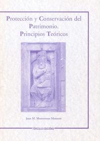 PROTECCIÓN Y CONSERVACIÓN DEL PATRIMONIO | 9788484081951 | MONTERROSO MONTERO, JUAN M.