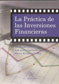 PRÁCTICA DE LAS INVERSIONES FINANCIERAS, LA | 9788484085249 | RODRÍGUEZ SANDIÁS, ALFONSO/LÓPEZ PENABAD, CELIA/REDONDO LÓPEZ, JOSÉ ANTONIO