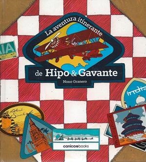 AVENTURA ITINERANTE DE HIPO Y GAVANTE | 9788494213182 | GRANERO, NONO