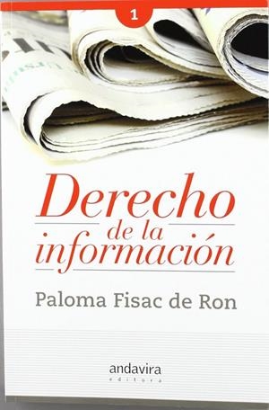 DERECHO DE LA INFORMACIÓN VOLUMEN I | 9788484086628 | FISAC DE RON, PALOMA