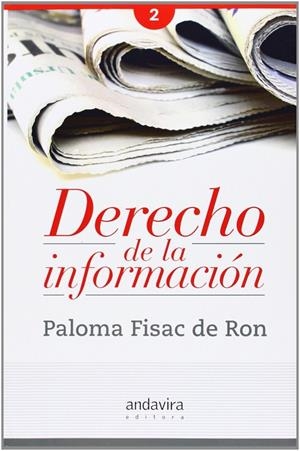 DERECHO DE LA INFORMACIÓN VOLUMEN II | 9788484087106 | FISAC DE RON, PALOMA