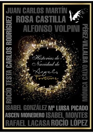 HISTORIAS DE NAVIDAD DE ANGELS FORTUNE | 9788494678257 | MONTES RAMÍREZ, ISABEL