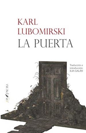 PUERTA, LA | 9788494678776 | LUBOMIRSKI, KARL