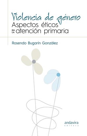 VIOLENCIA DE GÈNERO | 9788484089889 | BUGARÍN GONZÁLEZ, ROSENDO