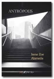 ANTRÓPOLIS | 9788494755910 | ZOE ALAMEDA, IRENE