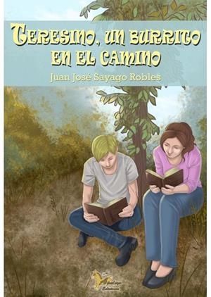 TERESINO UN BURRITO EN EL CAMINO | 9788494719929 | SAYAGO ROBLES, JUAN JOSE
