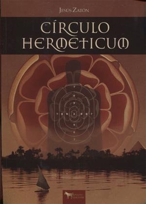 CIRCULO HERMETICUM | 9788494800535 | ZATON, JESUS