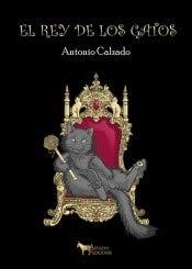 REY DE LOS GATOS,EL | 9788494800542 | REYES SOLER, CARLOS