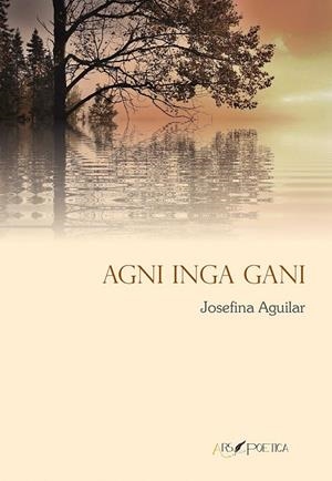 AGNI INGA GANI | 9788494891168 | AGUILAR, JOSEFINA