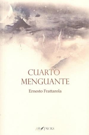 CUARTO MENGUANTE | 9788417691073 | FRATTAROLA, ERNESTO