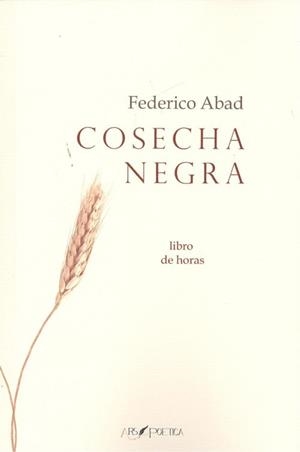 COSECHA NEGRA | 9788417691202 | ABAD, FEDERICO