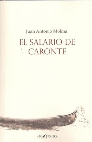 SALARIO DE CARONTE, EL | 9788417691141 | MOLINA, JUAN ANTONIO