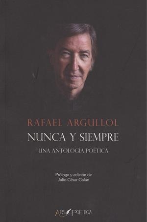 NUNCA Y SIEMPRE | 9788494821677 | ARGULLOL, RAFAEL