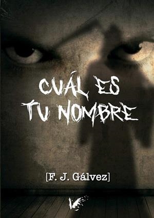 CUÁL ES TU NOMBRE | 9788412121216 | GÁLVEZ, F. J.