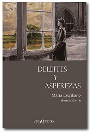 DELEITES Y ASPEREZAS | 9788417691318 | ESCRIBANO GONZÁLEZ, MARÍA