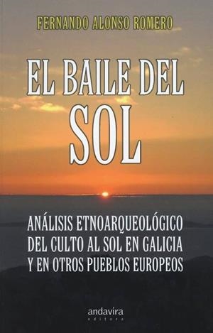 BAILE DEL SOL | 9788488967442 | ALONSO ROMERO, FERNANDO