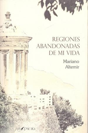 REGIONES ABANDONADAS DE MI VIDA | 9788417691394 | SUBÍAS ALTEMIR, MARIANO-VALERO