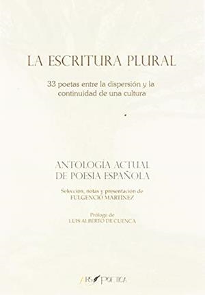 ESCRITURA PLURAL, LA | 9788417691455 | MARTÍNEZ, FULGENCIO
