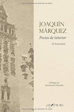 PECIOS DE INTERIOR | 9788417691790 | MÁRQUEZ RUIZ, JOAQUÍN