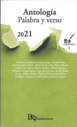 ANTOLOGIA. PALABRA Y VERSO 2021 | 9788418588679