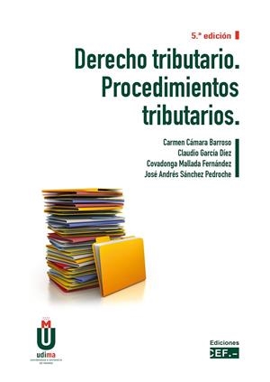 DERECHO TRIBUTARIO. PROCEDIEMIENTOS TRIBUTARIOS | 9788445442494 | GARCÍA DÍEZ, CLAUDIO / MALLADA FERNÁNDEZ, COVADONGA / SÁNCHEZ PEDROCHE, JOSÉ ANDRÉS / CÁMARA BARROSO