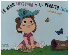 CUENTO DE LA NENA CAYETANA Y EL PERRITO CUCU, EL | 9788419128126 | MACIA, FRANCISCO