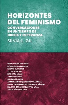 HORIZONTES DEL FEMINISMO | 9786079930141 | GIL, SILVIA L.