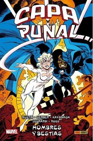 100% MARVEL HC. CAPA Y PUÑAL : HOMBRES Y BESTIAS | 9788411018012 | VELLUTO, SAL / MANTLO, BILL