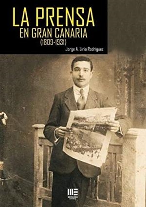 PRENSA EN GRAN CANARIA (1809-1931), LA | 9788494558795 | RODRIGUEZ, LIRIA
