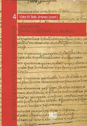 ARCHIVOS PARA GOBERNAR EL MUNDO | 9788418588235 | BELLO JIMENEZ, VICTOR M.