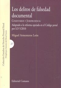 DELITOS DE FALSEDAD DOCUMENTAL, LOS | 9788498368253 | ARMENTEROS LEON, MIGUEL