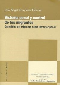 SISTEMA PENAL Y CONTROL DE LOS MIGRANTES | 9788498368215 | BRANDARIZ GARCIA, JOSE ANGEL