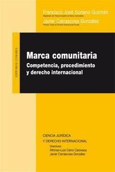 MARCA COMUNITARIA | 9788498361360 | CARRASCOSA GONZALEZ, J. / SORIANO, F. J.