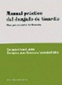 MANUAL PRACTICO DEL JUZGADO DE GUARDIA | 9788481515831 | BENEDI ANDRES, CONCEPCION / LOPEZ-HOMTANAR Y FERNANDEZ, CONCEPCION