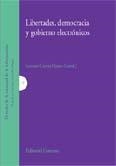LIBERTADES, DEMOCRACIA Y GOBIERNO ELECTRONICOS | 9788498360035 | COTINO HUESO, LORENZO