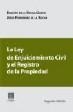 LEY DE ENJUICIAMIENTO CIVIL Y EL REGISTRO DE LA PROPIEDAD, LA | 9788498361964 | DE LA ROCHA GARCIA, E / FERNANDEZ, J.