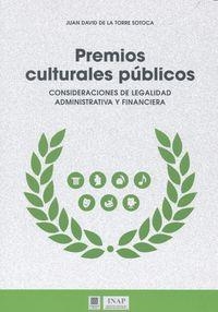 PREMIOS CULTURALES PUBLICOS | 9788490453339 | DE LA TORRE SOTOCA, JUAN DAVID