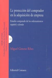 PROTECCION DEL COMPRADOR EN LA ADQUISICION DE EMPRESA, LA | 9788490450284 | GIMENO RIBES, MIGUEL