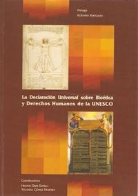 DECLARACION UNIVERSAL SOBRE BIOETICA Y DERECHOS HUMANOS, LA | 9788498361872 | GROS ESPIELL, H. / GOMEZ SANCHEZ, Y.