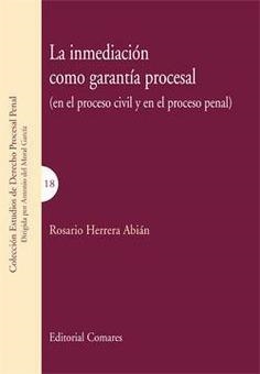 INMEDIACION COMO GARANTIA PROCESAL, LA | 9788498361346 | HERRERA ABIAN, ROSARIO