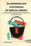 DESHEREDACION INJUSTIFICADA EN EL DERECHO ROMANO, LA | 9788481516319 | PARICIO SERRANO, JAVIER