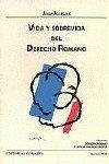 VIDA Y SOBREVIDA EN EL DERECHO ROMANO | 9788481517118 | PARICIO SERRANO, JAVIER / IGLESIA SANTOS, JUAN